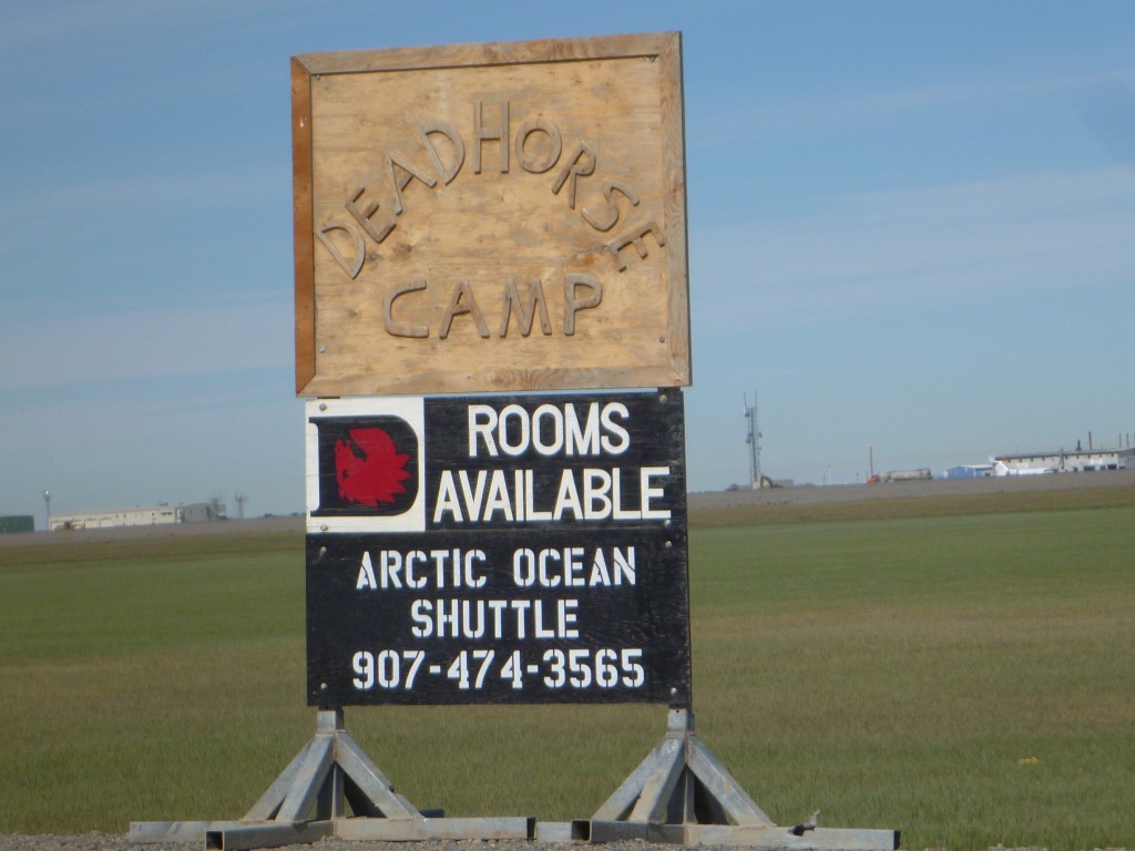 Deadhorse Camp!!! made it to Prudhoe Bay!!